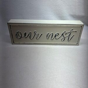 Our Nest Metal Sign Farmhouse Rustic Home Decor Shelf Sitter